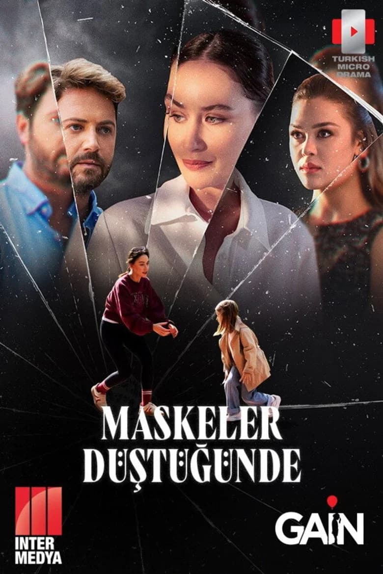 Maskeler Düştüğünde
