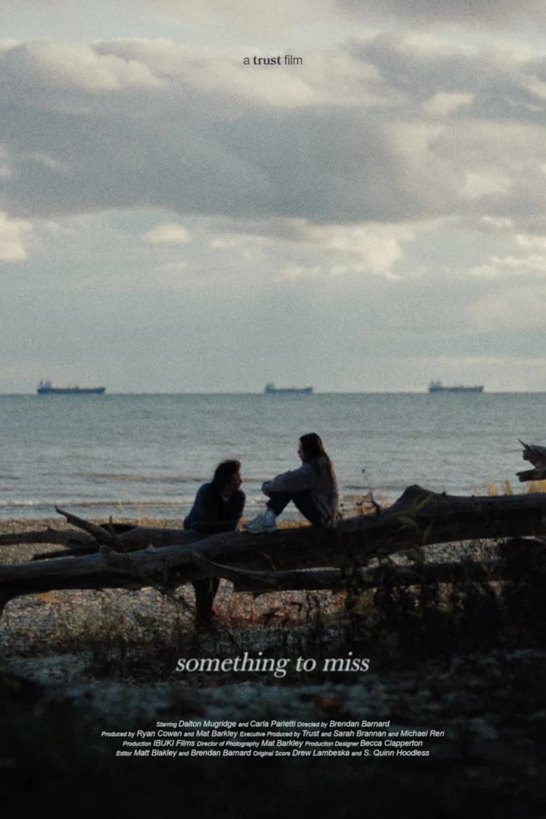 Something to Miss