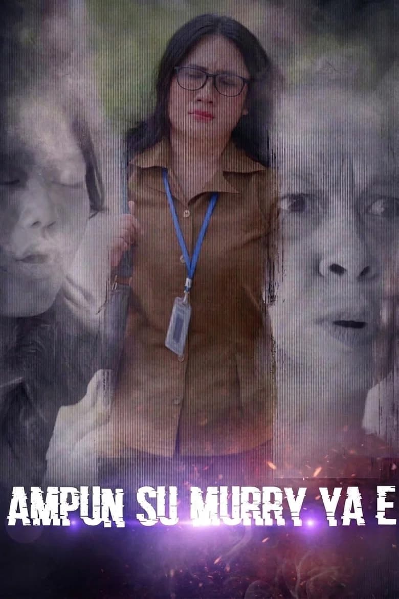 Ampun Su Murry Ya E