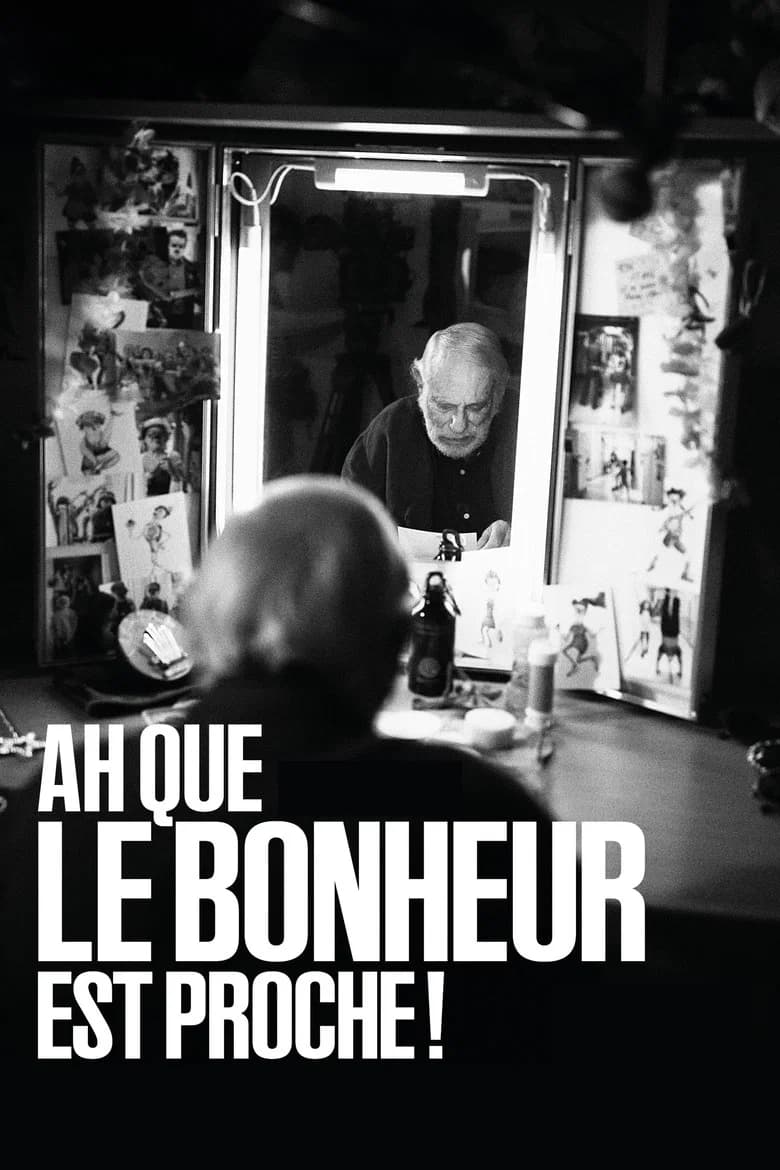 Ah que le bonheur est proche !