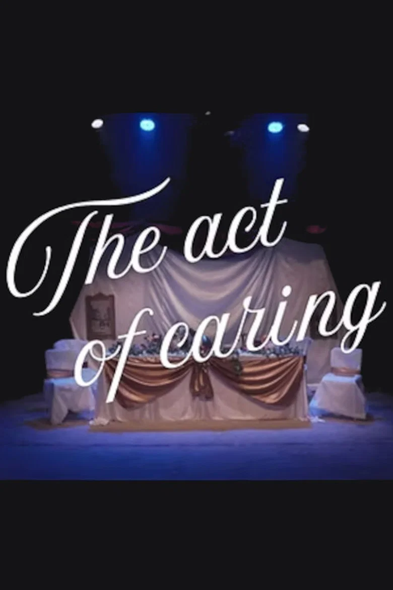 The Act of Caring