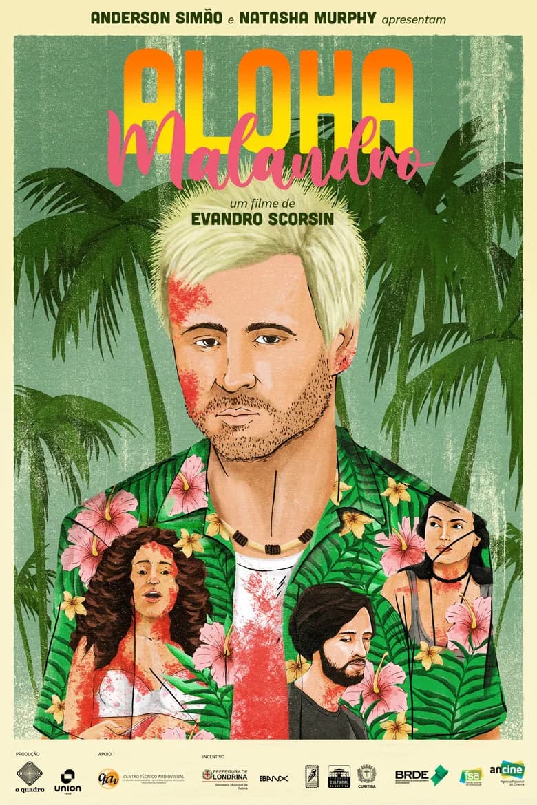 Aloha, Malandro!