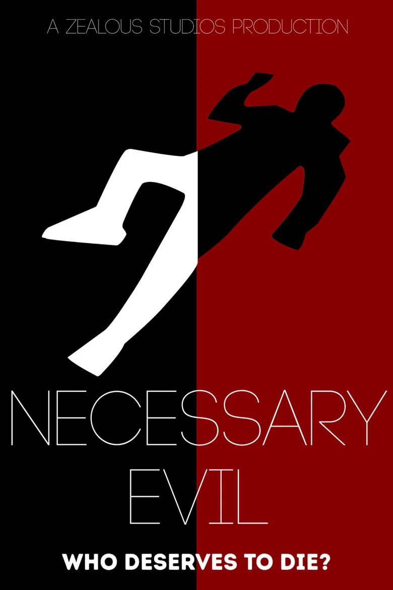 Necessary Evil