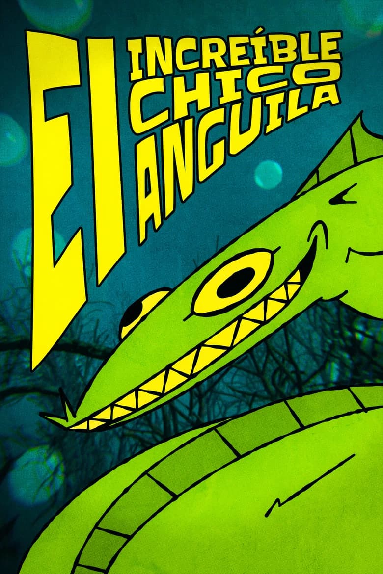 The Incredible Eel Boy