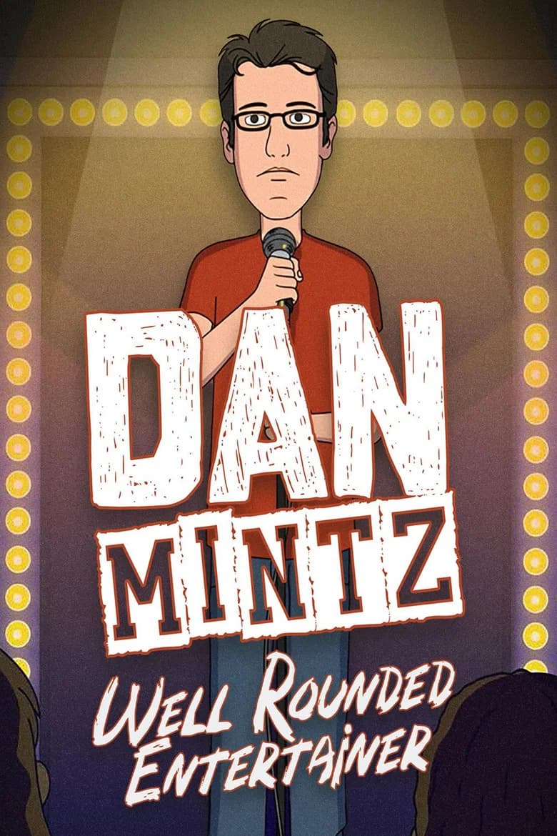 Dan Mintz: Well Rounded Entertainer