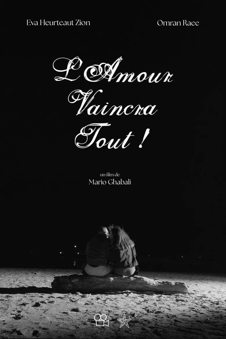 L’Amour Vaincra Tout !