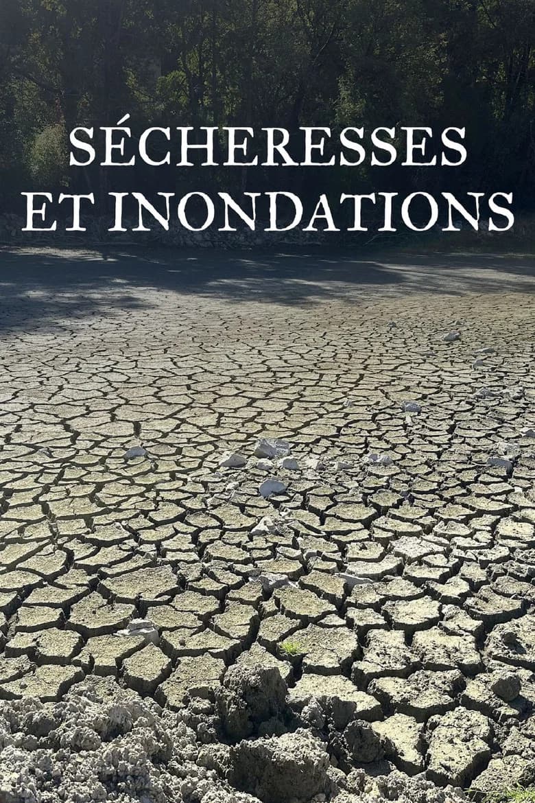 Sécheresses et inondations, chercheurs en action
