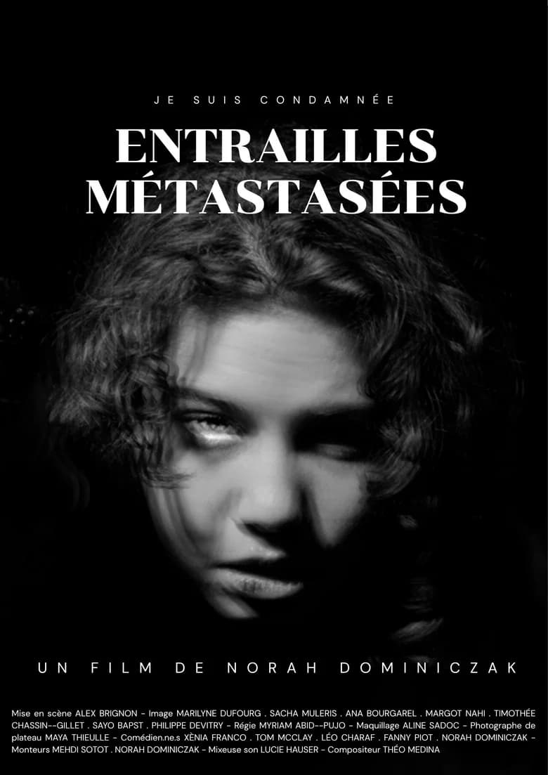 Entrailles Métastasées