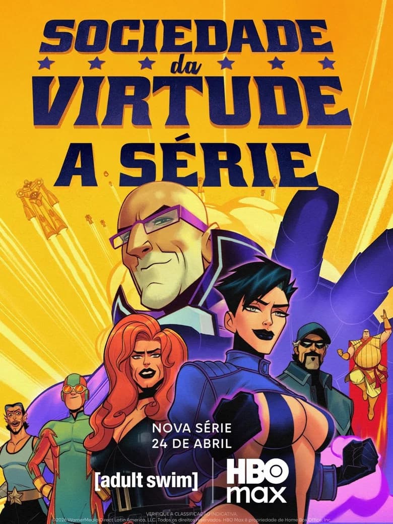 Sociedade da Virtude: A Série