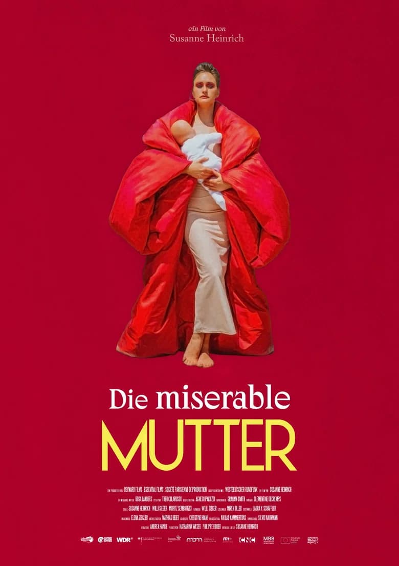 Die miserable Mutter