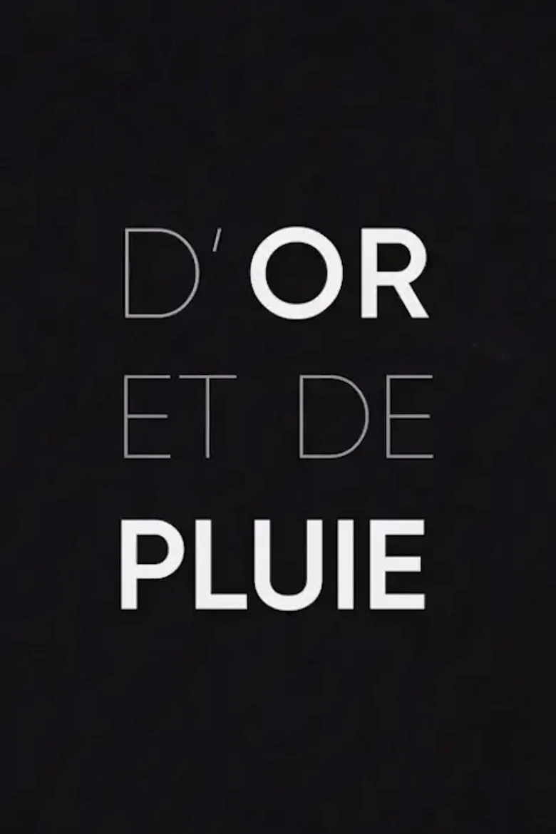 D'or et de pluie
