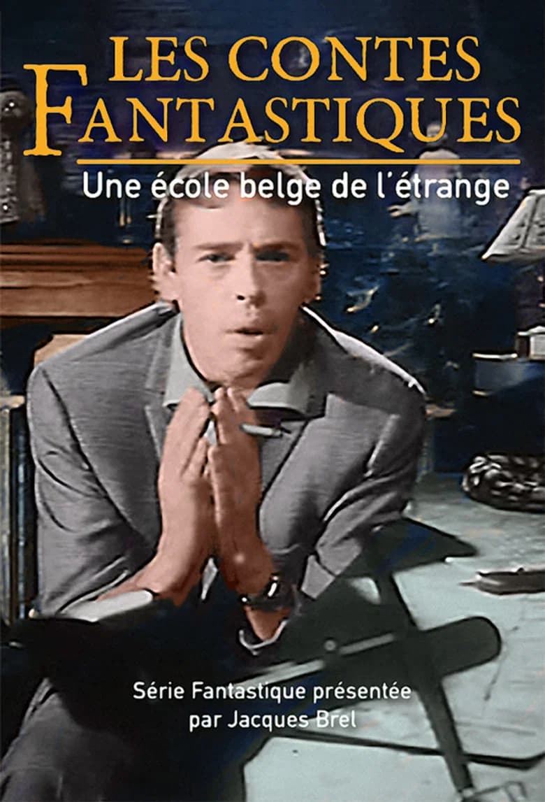Les Contes Fantastiques : Une école Belge de l'Etrange