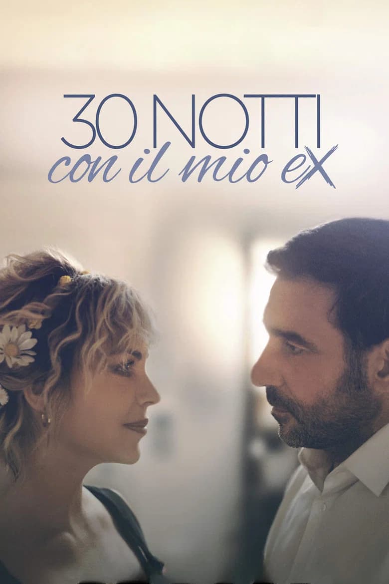 30 notti con il mio ex