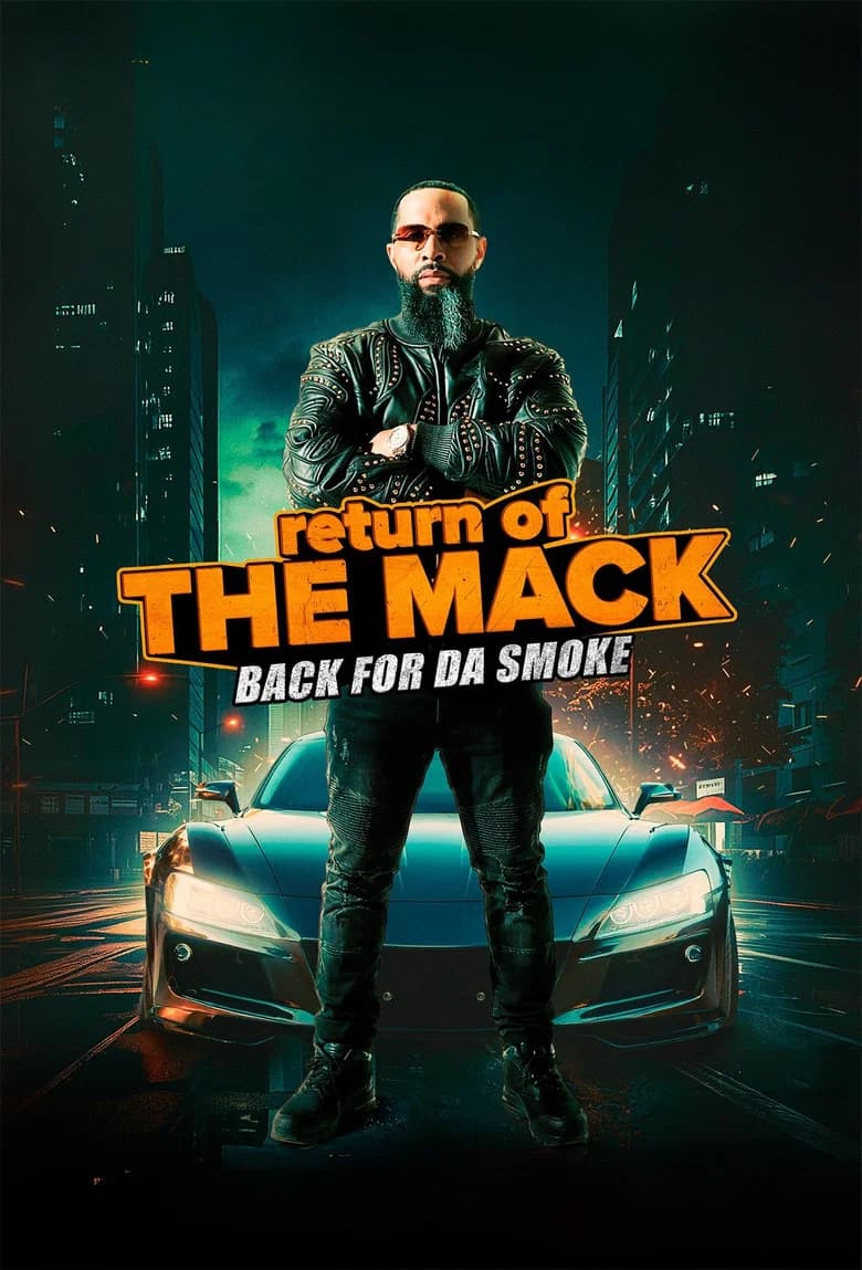 Return of The Mack
