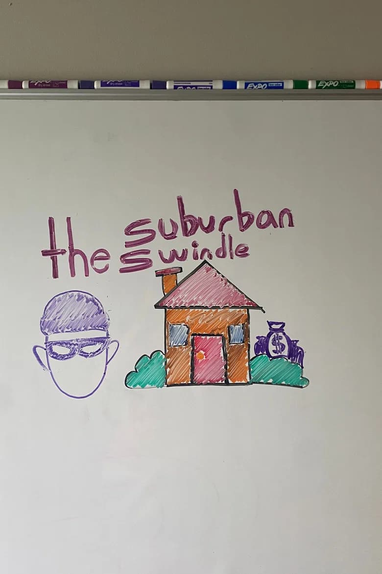 The Suburban Swindle
