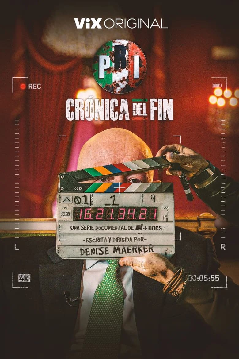 PRI: Crónica del Fin