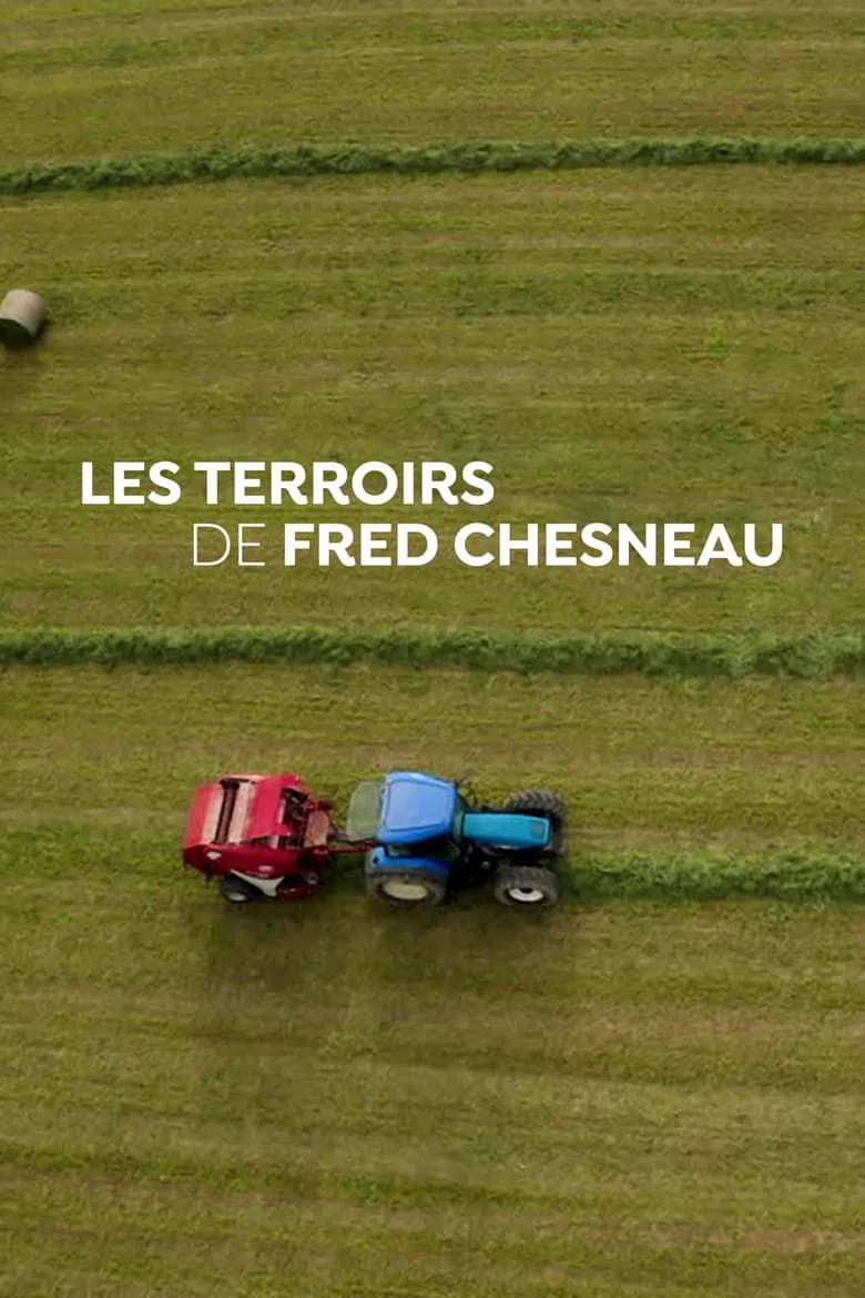 Les terroirs de Fred Chesneau