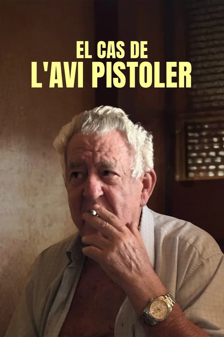 El cas de l'avi pistoler