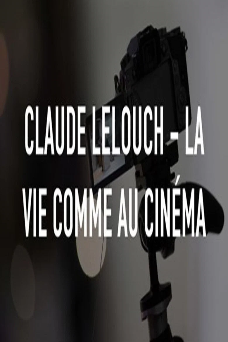 La Vie Comme Au Cinéma
