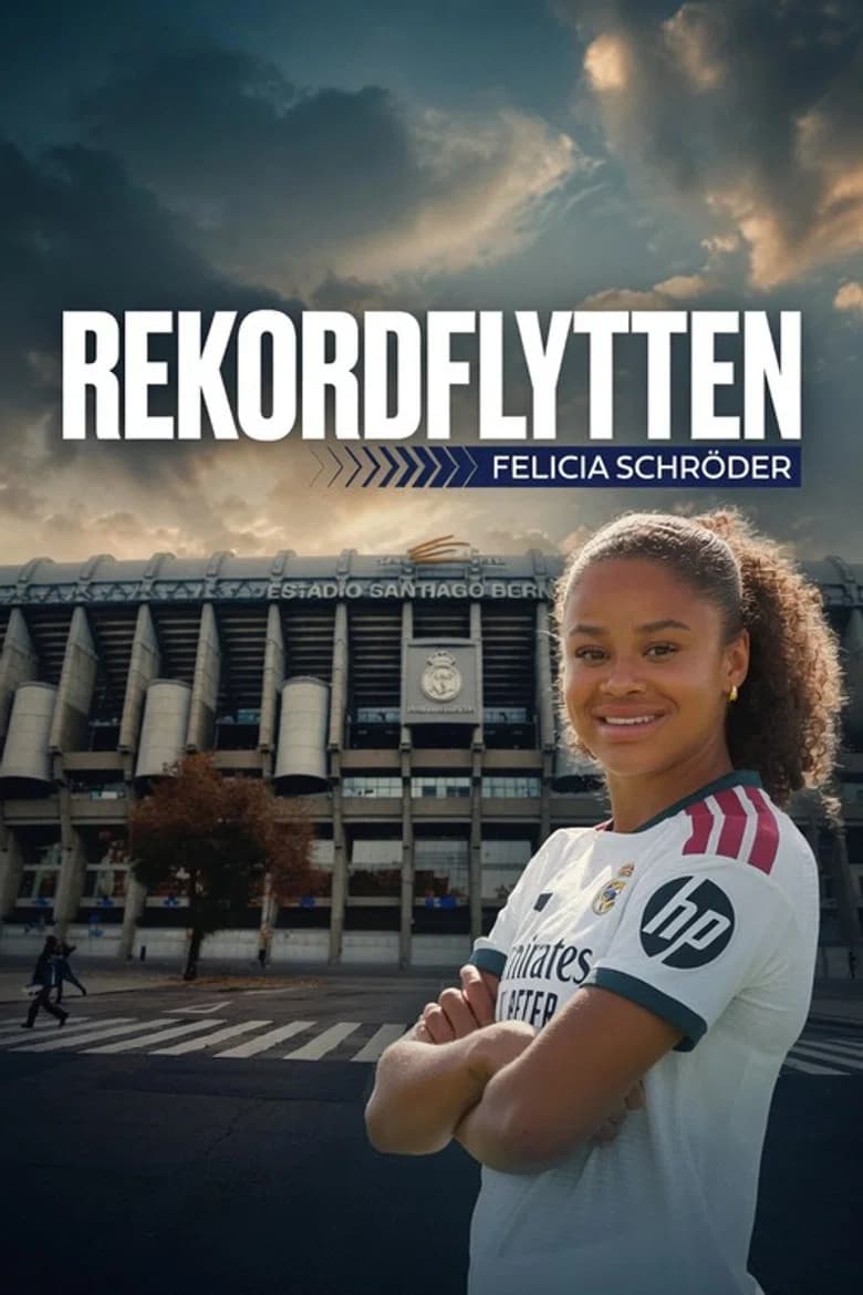Real Madrid: Record Transfer - Felicia Schröder