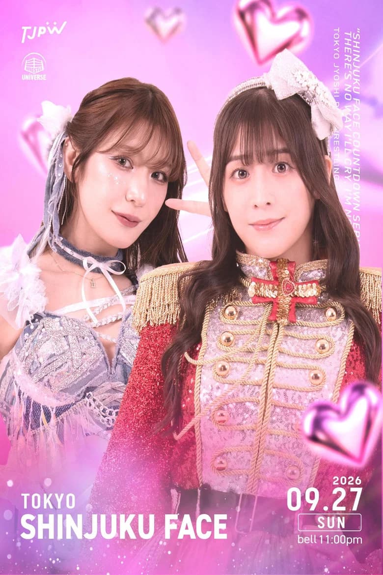 TJPW There's No Way I'll Cry. I'm Not Going to Cry. [SHINJUKU FACE COUNTDOWN SERIES]