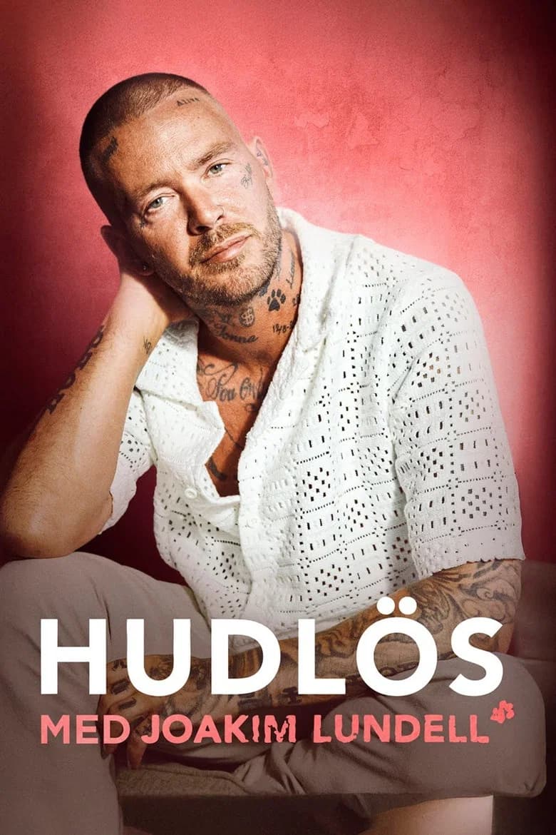Hudlös - med Joakim Lundell