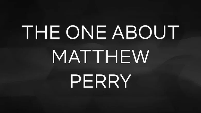 The One About Matthew Perry