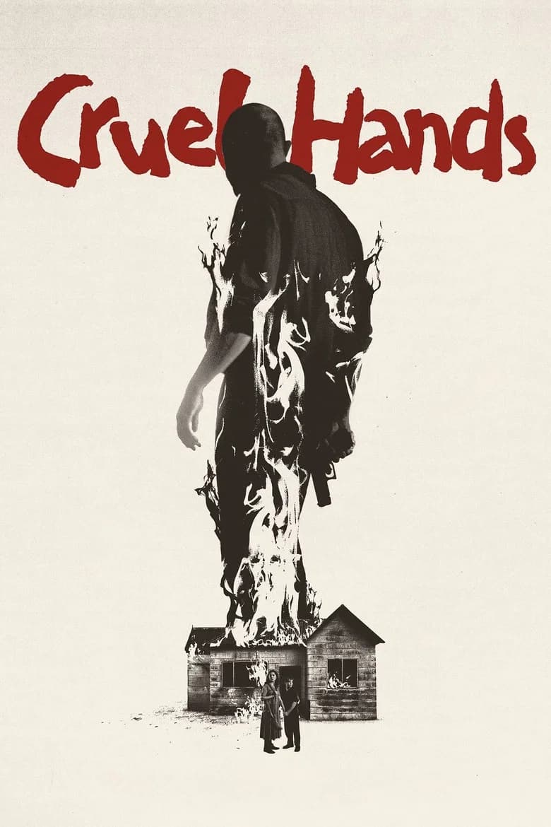Cruel Hands