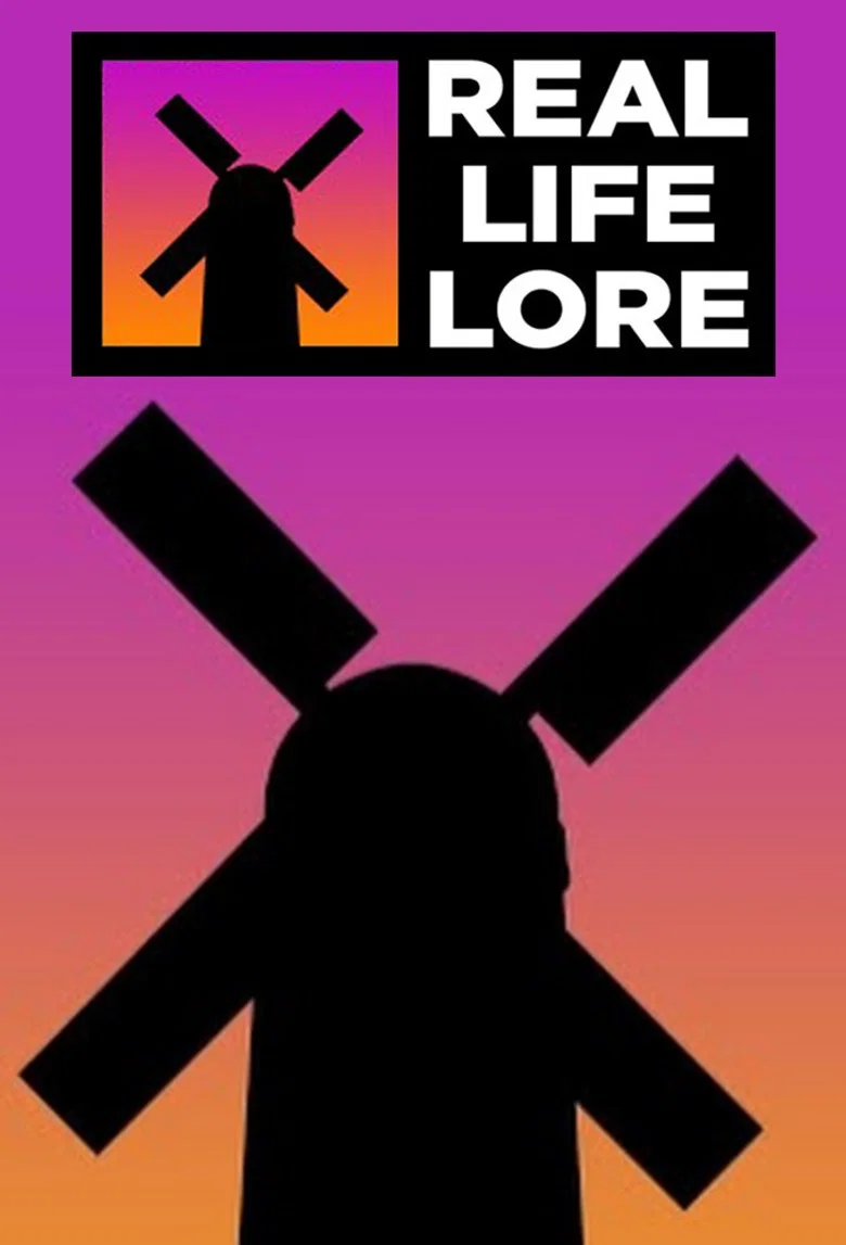 Real Life Lore