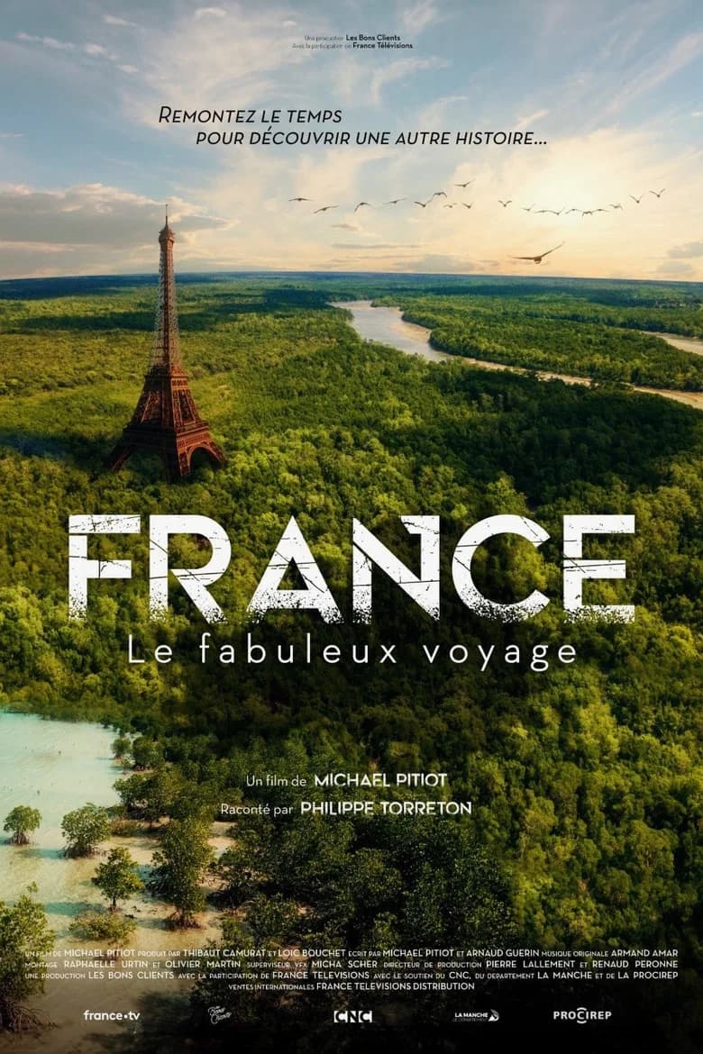 France, le fabuleux voyage