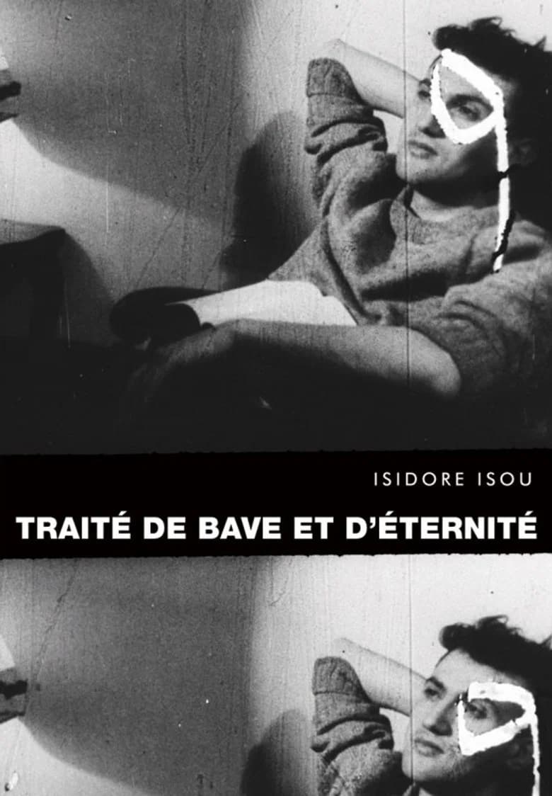 Traité de bave et d'éternité