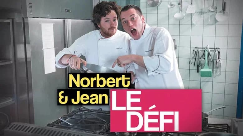 Norbert et Jean : Le Défi