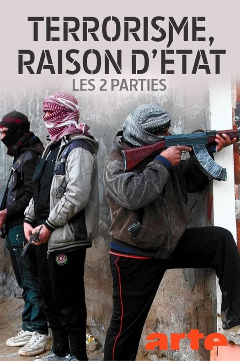 Terrorisme, raison d'État