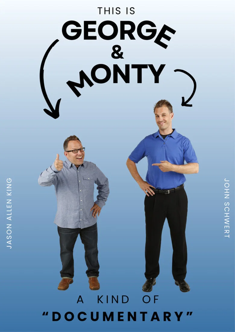 This is George and Monty