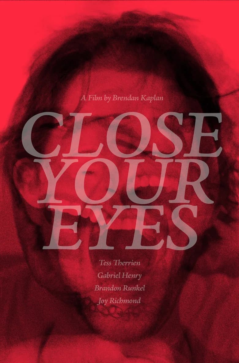 Close Your Eyes