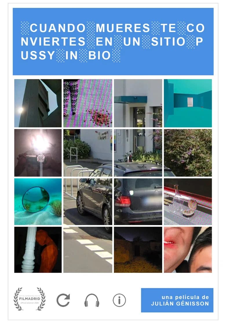 Cuando te mueres te conviertes en un sitio Pussy in Bio
