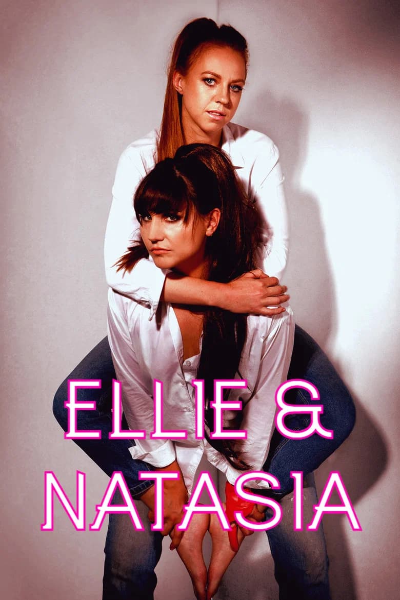 Ellie & Natasia