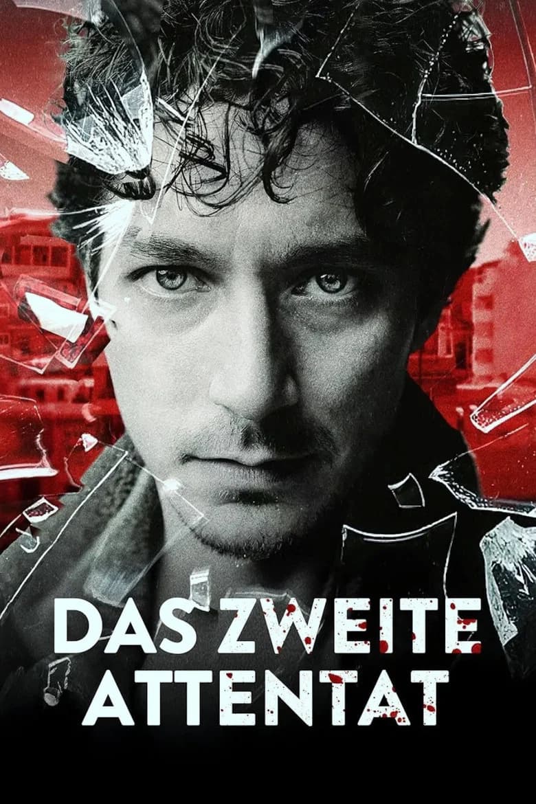 Das Zweite Attentat