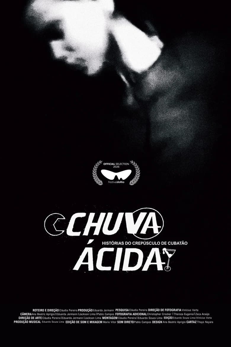 Chuva Ácida: Histórias do Crepúsculo de Cubatão