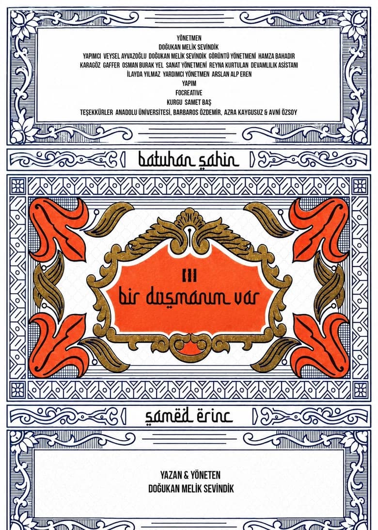 Bir Düşmanım Var