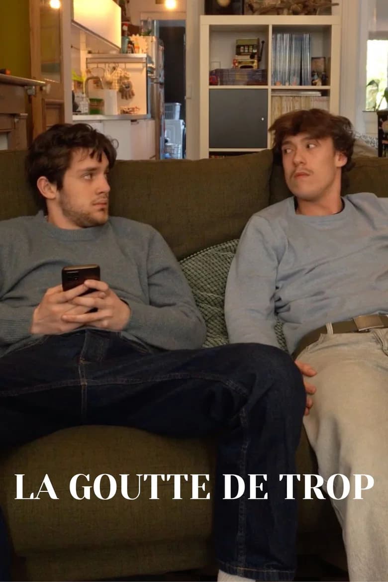 La Goutte de Trop