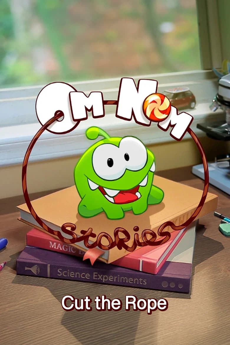 Om Nom Stories