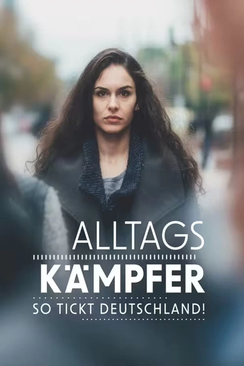 Die Alltagskämpfer – Überleben in Deutschland