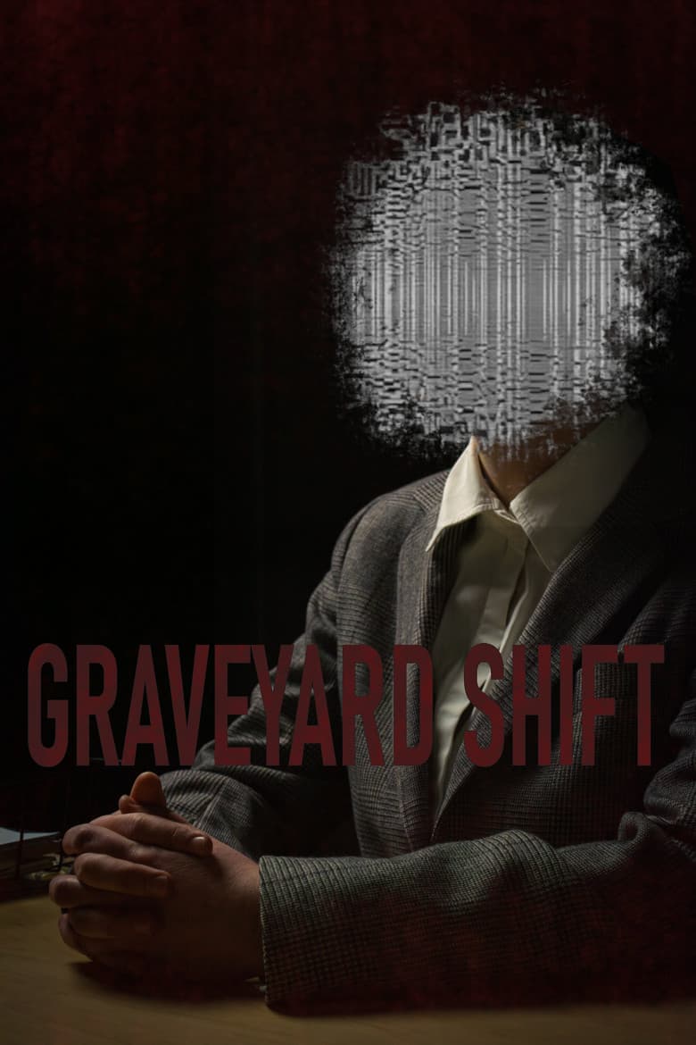 Graveyard Shift