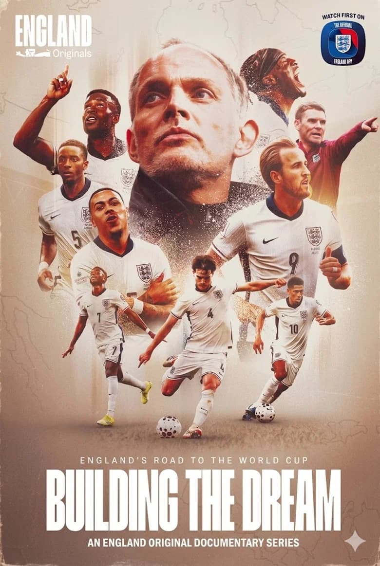 Building the Dream: Englands Road to the World Cup