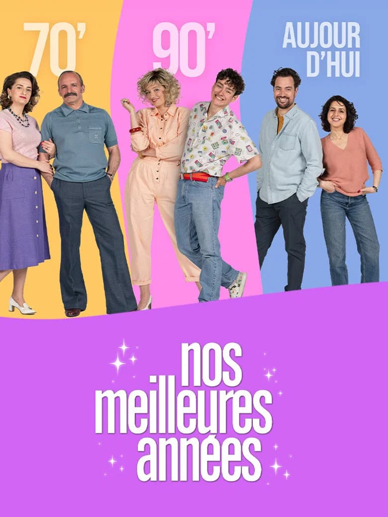 Nos meilleures années