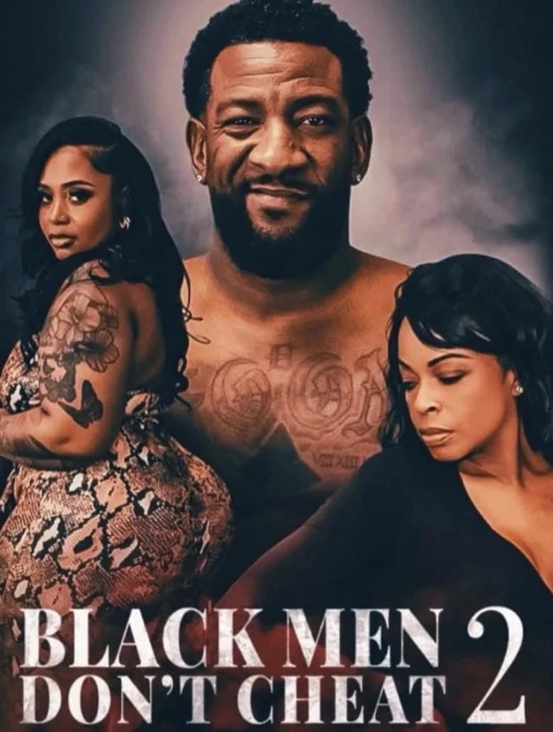 Black Men Don't Cheat 2: Til Death Do Us Part