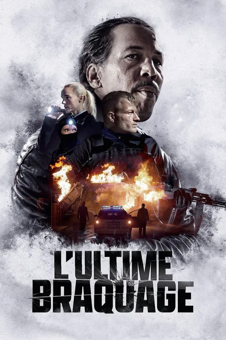 L'Ultime braquage