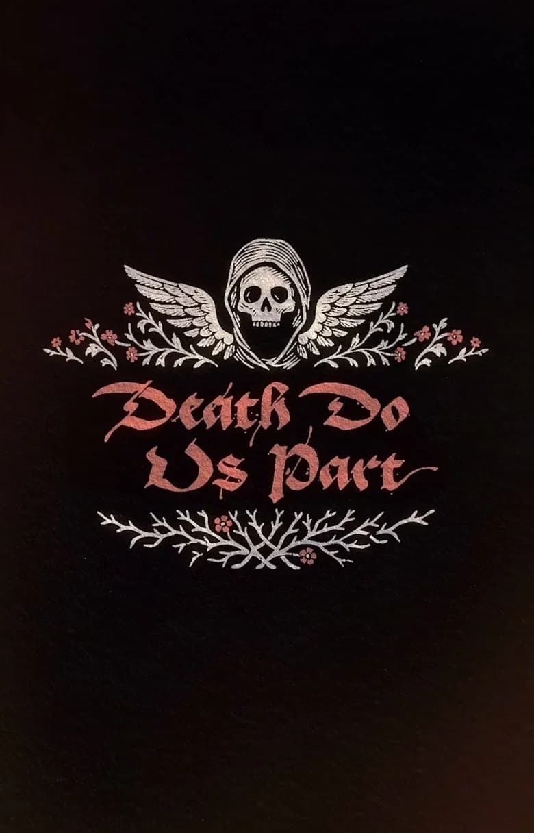 Death Do Us Part