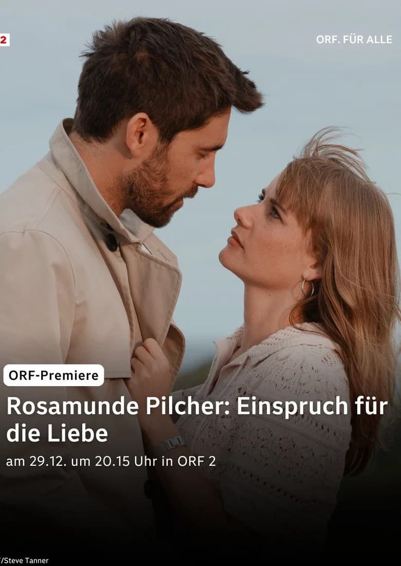 Rosamunde Pilcher: Einspruch für die Liebe